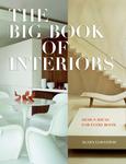 обложка книги Big Book of Interiors: Design Ideas for Every Room книга Big Book of Interiors: Design Ideas for Every Room, автор: Agata Losantos